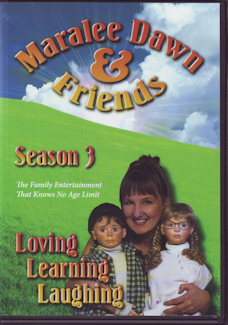 Maralee Dawn & Friends Season 3